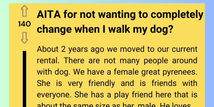 Neighbor Asks Redditor to Change Walking Route Due to Dog in Heat, Redditor Refuses to Comply